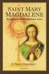 Saint Mary Magdalene: Prophetess of Eucharistic Love - 圖片 1