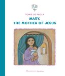 Mary, the Mother of Jesus - 圖片 1