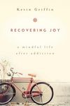 Recovering Joy: A Mindful Life After Addiction - 圖片 1