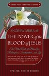 The Power of the Blood of Jesus - Updated Edition: The Vital Role of Blood for Redemption, Sanctification, and Life - 圖片 1