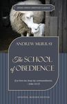 The School of Obedience: If ye love me, keep my commandments - John 14:15 - 圖片 1