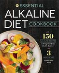 The Essential Alkaline Diet Cookbook: 150 Alkaline Recipes to Bring Your Body Back to Balance - 圖片 1