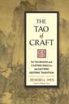 The Tao of Craft: Fu Talismans and Casting Sigils in the Eastern Esoteric Tradition - 圖片 1