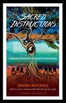 Sacred Instructions: Indigenous Wisdom for Living Spirit-Based Change - 圖片 1