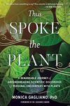 Thus Spoke the Plant: A Remarkable Journey of Groundbreaking Scientific Discoveries and Personal Encounters with Plants - 圖片 1