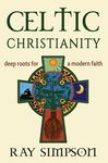 Celtic Christianity: Deep Roots for a Modern Faith - 圖片 1