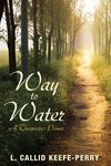 Way to Water: A Theopoetics Primer - 圖片 1