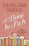 A Bone to Pick: An Aurora Teagarden Mystery - 圖片 1