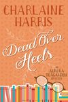 Dead Over Heels: An Aurora Teagarden Mystery - 圖片 1