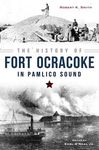 The History of Fort Ocracoke in Pamlico Sound - 圖片 1