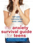 The Anxiety Survival Guide for Teens: CBT Skills to Overcome Fear, Worry, and Panic - 圖片 1