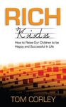 Rich Kids: How to Raise Our Children to Be Happy and Successful in Life - 圖片 1