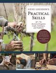 Gene Logsdon's Practical Skills: A Revival of Forgotten Crafts, Techniques, and Traditions - 圖片 1