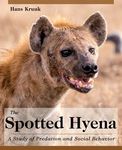 The Spotted Hyena: A Study of Predation and Social Behavior - 圖片 1