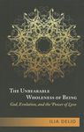 The Unbearable Wholeness of Being: God, Evolution, and the Power of Love - 圖片 1
