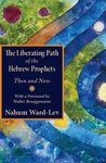 The Liberating Path of the Hebrew Prophets: Then and Now - 圖片 1
