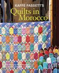 Kaffe Fassett's Quilts in Morocco: 20 Designs from Rowan for Patchwork and Quilting - 圖片 1