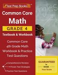 Common Core Math Grade 4 Textbook & Workbook: Common Core 4th Grade Math Workbook & Practice Test Questions - 圖片 1
