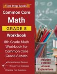 Common Core Math Grade 8 Workbook: 8th Grade Math Workbook for Common Core Grade 8 Math [Includes Detailed Answer Explanations] - 圖片 1
