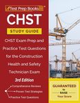 CHST Study Guide: CHST Exam Prep and Practice Test Questions for the Construction Health and Safety Technician Exam [3rd Edition] - 圖片 1