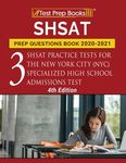 SHSAT Prep Questions Book 2020-2021: Three SHSAT Practice Tests for the New York City (NYC) Specialized High School Admissions Test [4th Edition] - 圖片 1