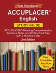 ACCUPLACER English Study Guide: ACCUPLACER Reading Comprehension, Sentence Skills, and Writing Test Prep with 2 Practice Tests [2nd Edition] - 圖片 1
