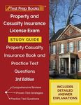 Property and Casualty Insurance License Exam Study Guide 2025-2026: Property Casualty Insurance Book and Practice Test Questions [3rd Edition] - 圖片 1
