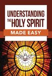 Understanding the Holy Spirit Made Easy - 圖片 1