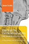Thyroid Diet: Thyroid Solution Diet & Natural Treatment Book for Thyroid Problems & Hypothyroidism Revealed! - 圖片 1