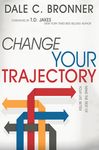 Change Your Trajectory: Make the Rest of Your Life Better - 圖片 1