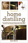 The Joy of Home Distilling: The Ultimate Guide to Making Your Own Vodka, Whiskey, Rum, Brandy, Moonshine, and More - 圖片 1
