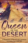 Queen of the Desert: A Biography of the Female Lawrence of Arabia, Gertrude Bell - 圖片 1