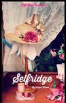 Selfridge: The Life and Times of Harry Gordon Selfridge - 圖片 1