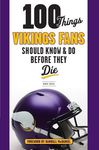 100 Things Vikings Fans Should Know and Do Before They Die - 圖片 1