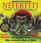 Nefertiti, the Spidernaut: The Jumping Spider Who Learned to Hunt in Space - 圖片 1