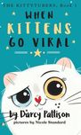 When Kittens Go Viral - 圖片 1