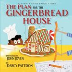 The Plan for the Gingerbread House: A STEM Engineering Story - 圖片 1