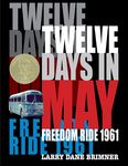 Twelve Days in May: Freedom Ride 1961 - 圖片 1