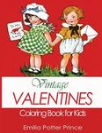 Vintage Valentines Coloring Book for Kids: A Delightful Collection for Girls, Boys and Grownups - 圖片 1