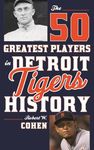 The 50 Greatest Players in Detroit Tigers History - 圖片 1