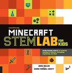 Unofficial Minecraft Stem Lab for Kids: Family-Friendly Projects for Exploring Concepts in Science, Technology, Engineering, and Math - 圖片 1