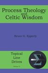 Process Theology and Celtic Wisdom - 圖片 1