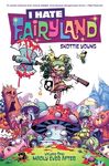 I Hate Fairyland Volume 1: Madly Ever After - 圖片 1