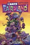 I Hate Fairyland Volume 2: Fluff My Life - 圖片 1