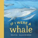 If I Were a Whale: A Board Book for Toddlers Ages 1-3 - 圖片 1