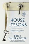 House Lessons: Renovating a Life - 圖片 1