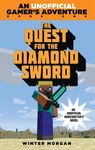The Quest for the Diamond Sword: An Unofficial Gamer's Adventure, Book One - 圖片 1
