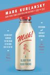 Milk!: A 10,000-Year Food Fracas - 圖片 1