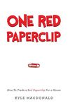 One Red Paperclip: How To Trade a Red Paperclip For a House - 圖片 1