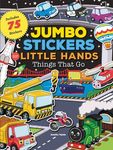 Jumbo Stickers for Little Hands: Things That Go: Includes 75 Stickers - 圖片 1